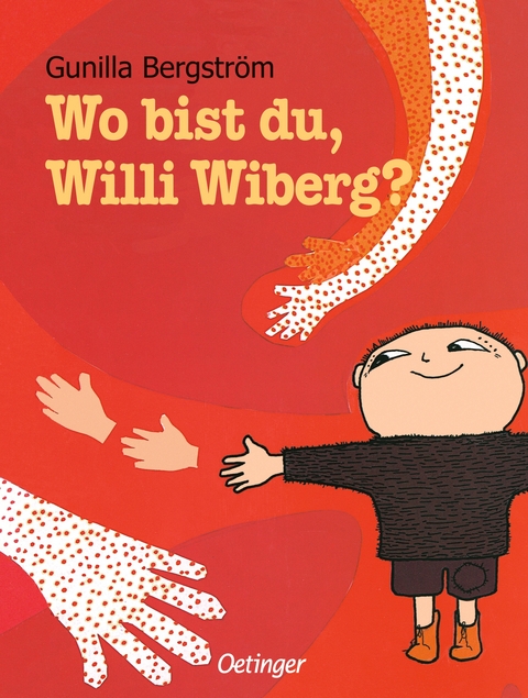 Wo bist du, Willi Wiberg? - Gunilla Bergström