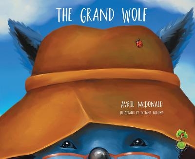 The Grand Wolf - Avril McDonald