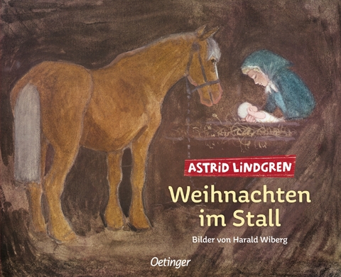 Weihnachten im Stall - Astrid Lindgren