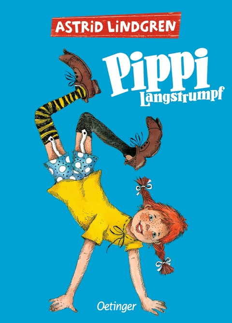 Pippi Langstrumpf. Gesamtausgabe - Astrid Lindgren