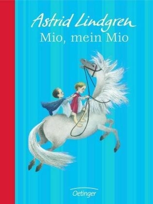 Mio, mein Mio - Astrid Lindgren