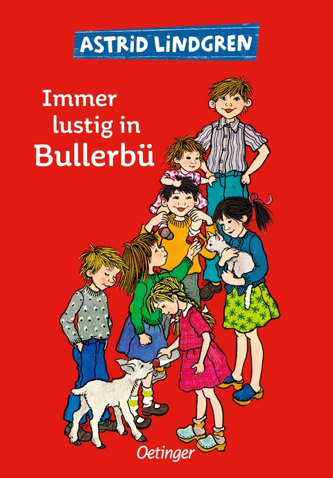 Wir Kinder aus Bullerbü 3. Immer lustig in Bullerbü - Astrid Lindgren