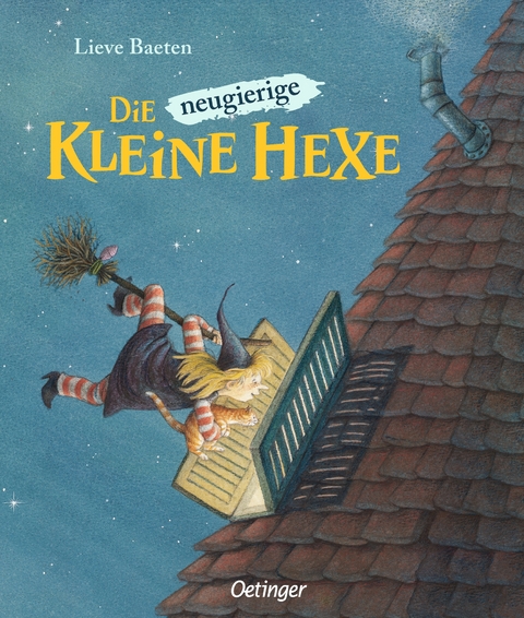 Die neugierige kleine Hexe - Lieve Baeten