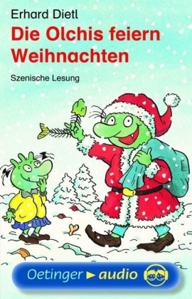 Die Olchis feiern Weihnachten - Erhard Dietl