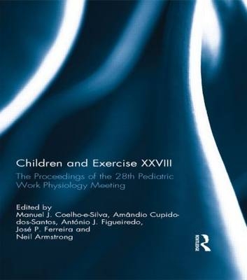 Children and Exercise XXVIII - 