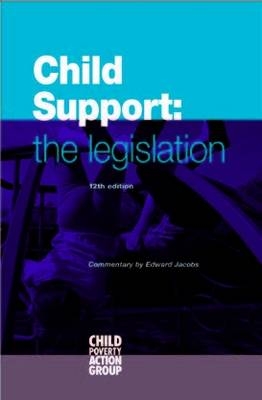 Child Support -  Child Poverty Action Group