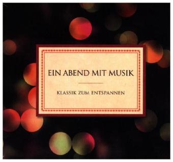 Ein Abend mit Musik, 1 Audio-CD -  Various