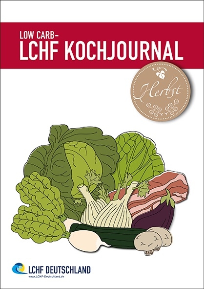Low Carb - LCHF Kochjournal Herbst - 