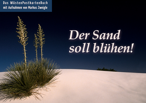 Der Sand soll blühen - Postkartenbuch