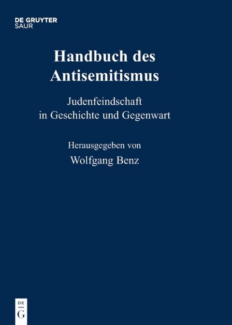 Handbuch des Antisemitismus / Handbuch des Antisemitismus Bd. 1-8 - 