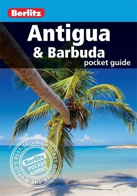 Berlitz Pocket Guide Antigua and Barbuda (Travel Guide) -  Berlitz