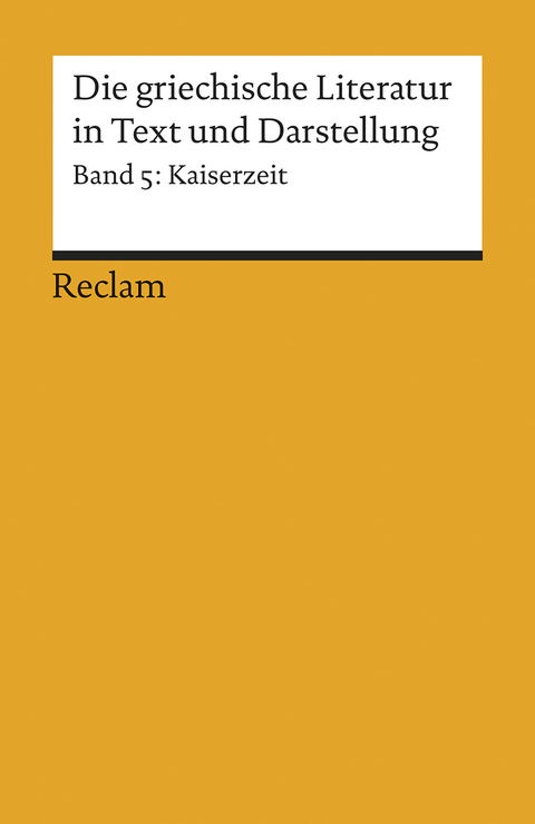 Die griechische Literatur in Text und Darstellung V - 