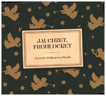 Jauchzet, frohlocket, 1 Audio-CD -  Various