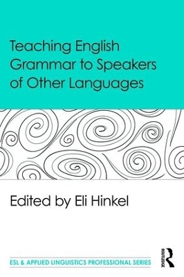 Teaching English Grammar to Speakers of Other Languages - 