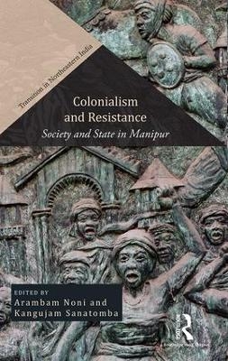 Colonialism and Resistance - 