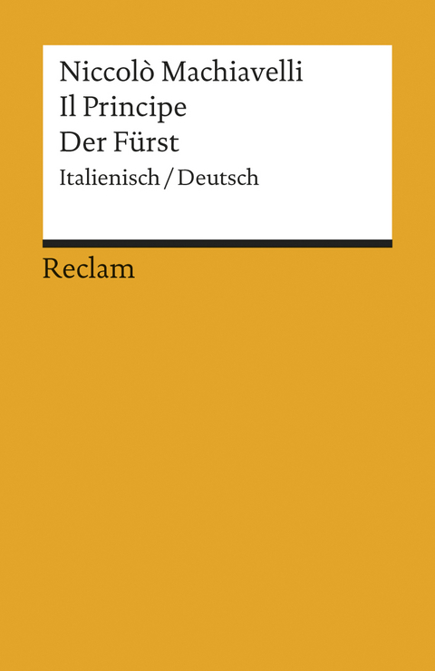 Il Principe /Der Fürst. Ital. /Dt. - Niccolò Machiavelli