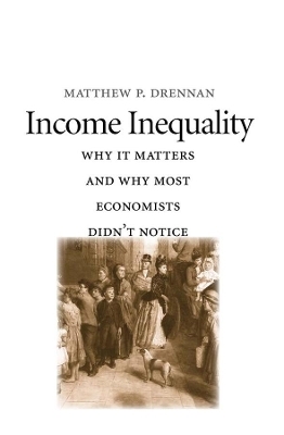 Income Inequality - Matthew P. Drennan