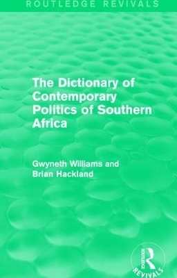 The Dictionary of Contemporary Politics of Southern Africa - Phil Gunson
