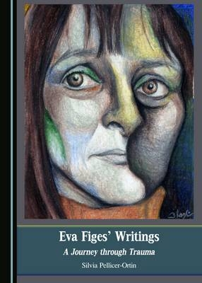 Eva Figes' Writings - Silvia Pellicer-Ortin