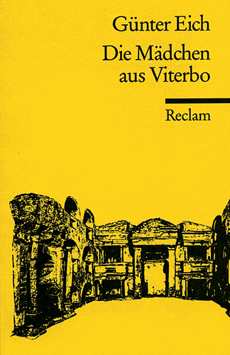 Die Mädchen aus Viterbo - Günter Eich