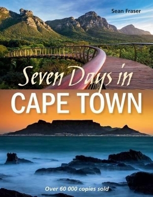 Seven Days in Cape Town - Sean Fraser