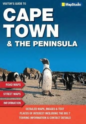 Visitor's guide to Cape Town and the Peninsula - MapStudio MapStudio