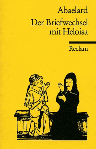 Der Briefwechsel mit Heloisa - Petrus Abaelardus