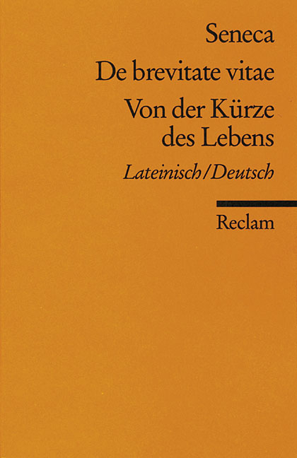 Von der KÃ¼rze des Lebens -  Seneca