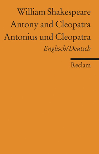 Antony and Cleopatra /Antonius und Cleopatra - William Shakespeare