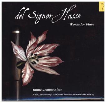 Works for Flute / Werke für Flöte, 1 Audio-CD - Johann Adolf Hasse