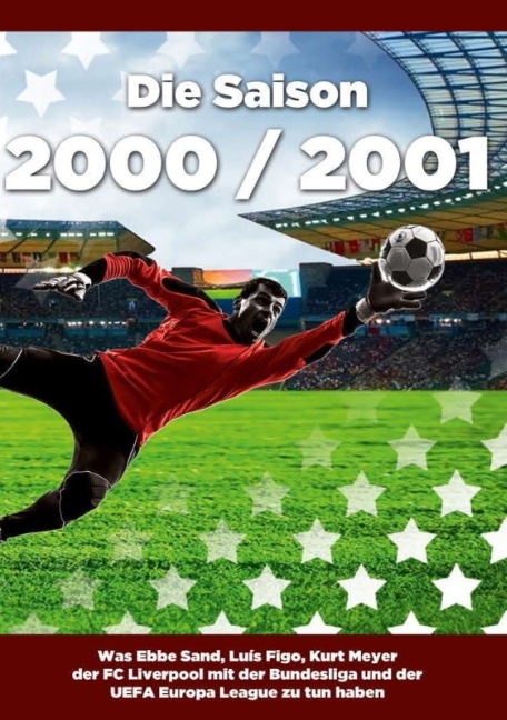 Die Saison 2000 / 2001 - Robert Busch