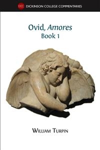 Ovid, Amores (Book 1) - William Turpin