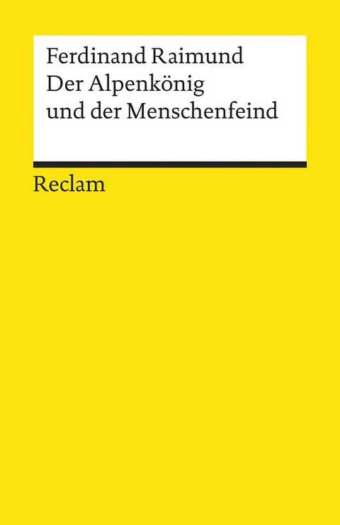 Der Alpenkönig und der Menschenfeind - Ferdinand Raimund