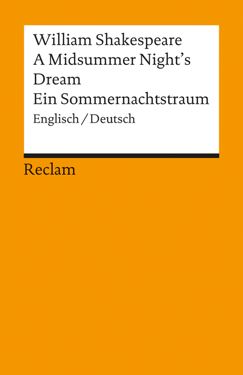 A Midsummer Night's Dream / Ein Sommernachtstraum - William Shakespeare