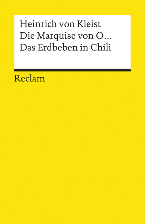 Die Marquise von O... · Das Erdbeben in Chili - Heinrich von Kleist