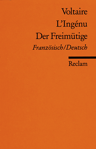 L'Ingénu /Der Freimütige -  Voltaire