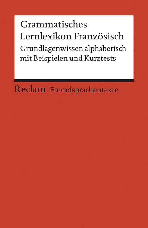 Grammatisches Lernlexikon Französisch - 