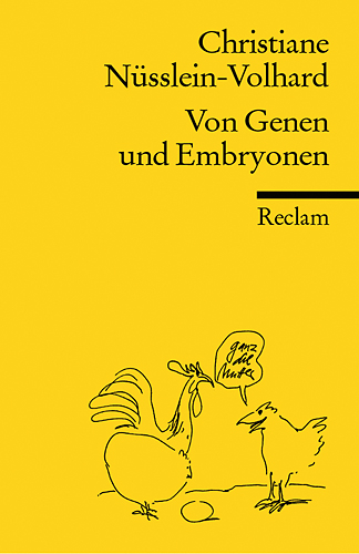 Von Genen und Embryonen - Christiane Nüsslein-Volhard