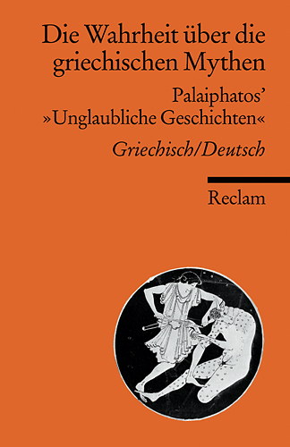 Die Wahrheit über die griechischen Mythen - 