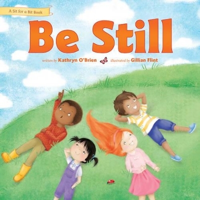 Be Still - Kathryn O'Brien