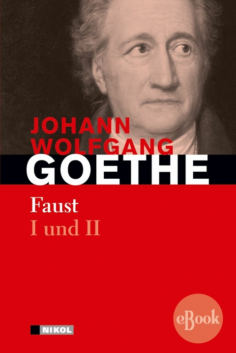 Faust I und II -  Johann Wolfgang Von Goethe