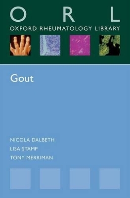 Gout - Nicola Dalbeth, Lisa Stamp, Tony Merriman