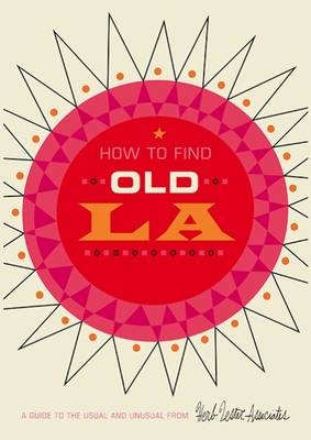 How to Find Old LA - 