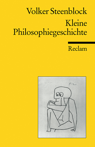 Kleine Philosophiegeschichte - Volker Steenblock