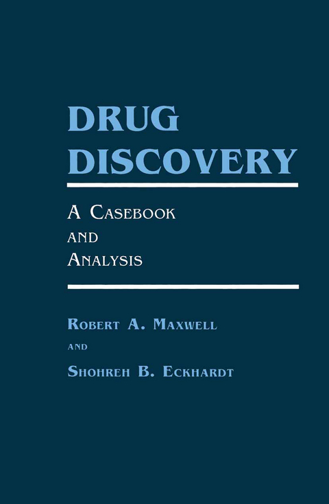 Drug Discovery - Robert A. Maxwell, Shohreh B. Eckhardt