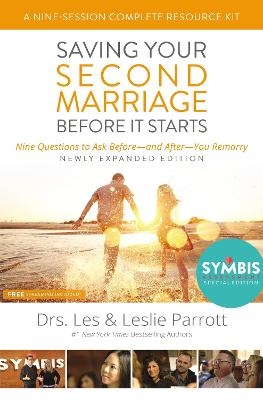 Saving Your Second Marriage Before It Starts Nine-Session Complete Resource Kit - Les and Leslie Parrott