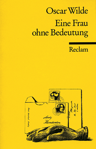 Eine Frau ohne Bedeutung - Oscar Wilde