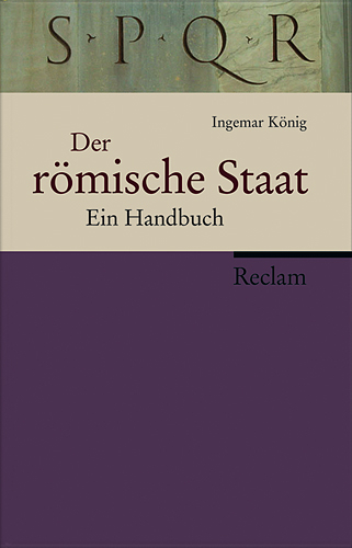 Der römische Staat - Ingemar König