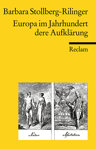 Europa im Jahrhundert der Aufklärung - Barbara Stollberg-Rilinger