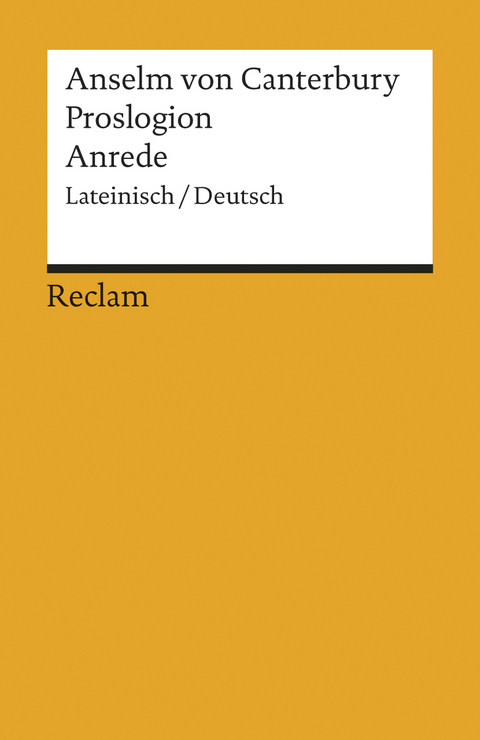 Proslogion/Anrede. Lateinisch/Deutsch -  Anselm von Canterbury